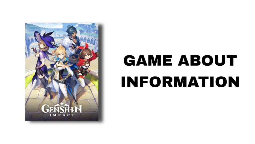Genshin Impact Game Information